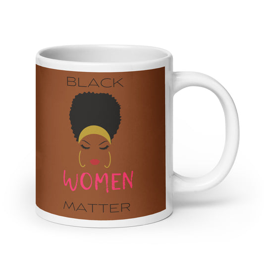 White glossy mug BLACK WOMEN MATTER