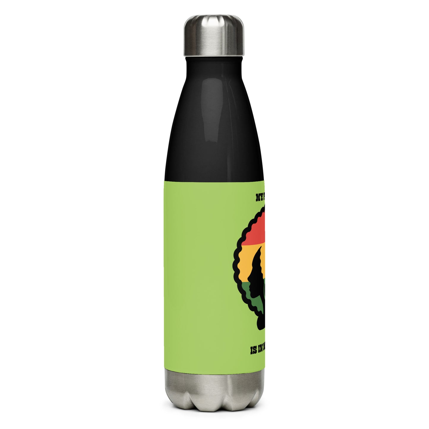 Stainless steel water bottle MY POWER IS IN MY AFRO