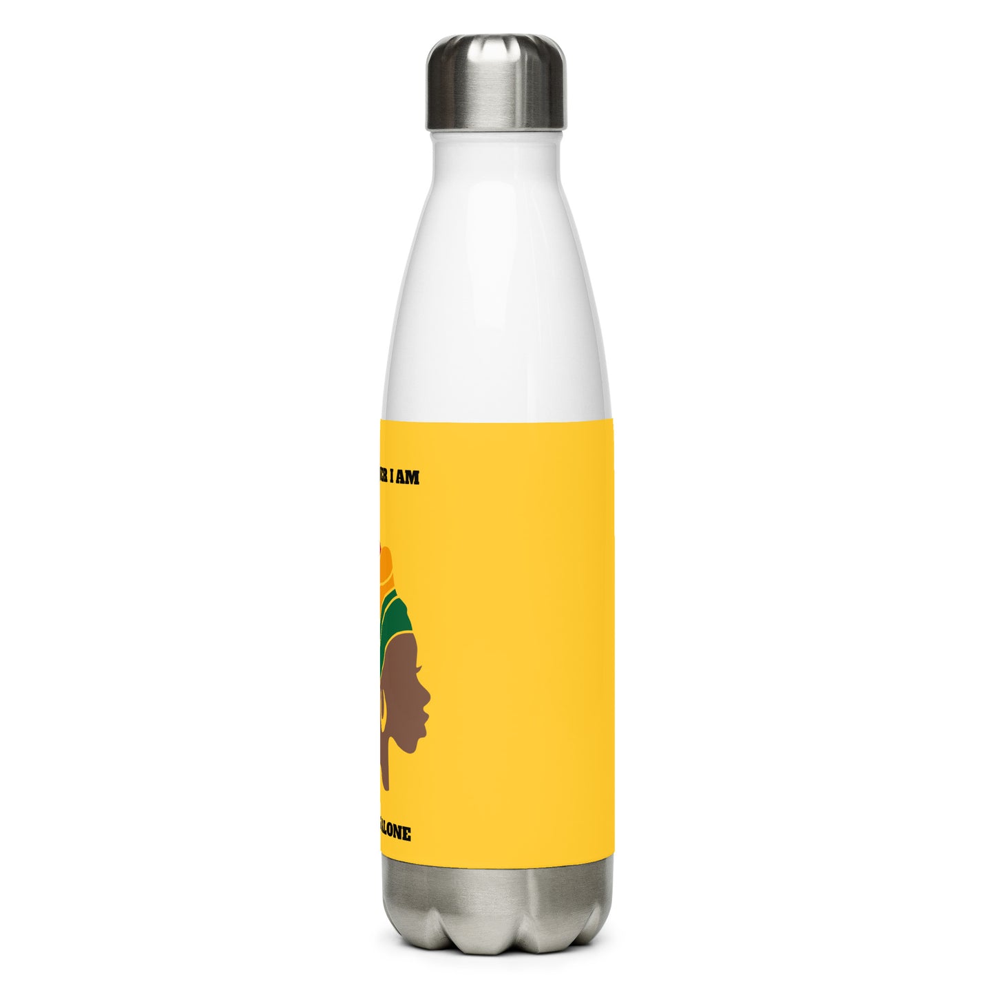 Stainless steel water bottle THE POWER I AM STANDS ALONE