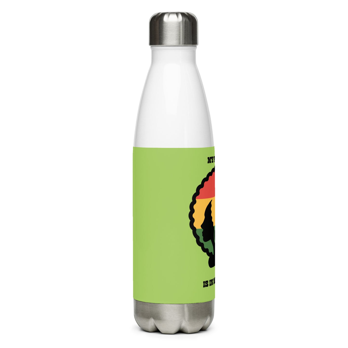 Stainless steel water bottle MY POWER IS IN MY AFRO