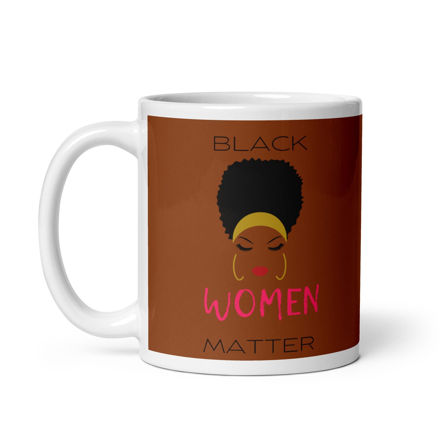 White glossy mug BLACK WOMEN MATTER