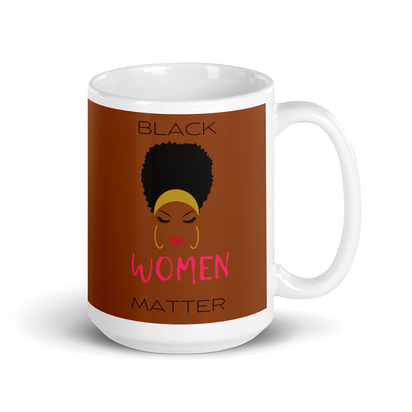 White glossy mug BLACK WOMEN MATTER