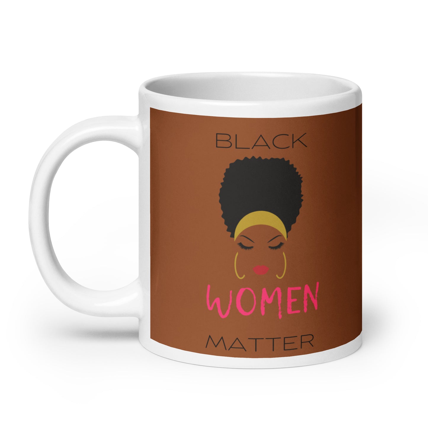 White glossy mug BLACK WOMEN MATTER